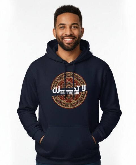 Dont Be Sad Hooded SweatShirt