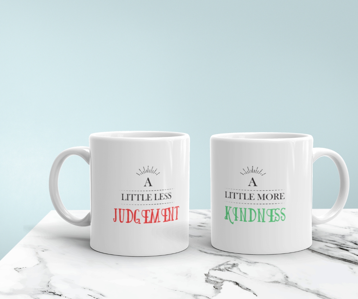 Kindness & Judgement White Mug 2 Kindness & Judgement White Mug - Image 2