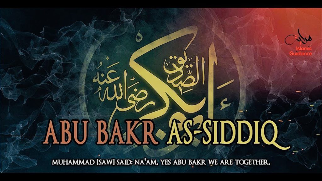 The First Caliph – Abu Bakr (May Allah be Pleased with him)‏
