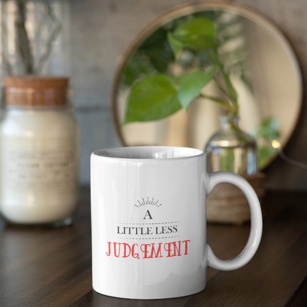 Kindness & Judgement White Mug - Image 3