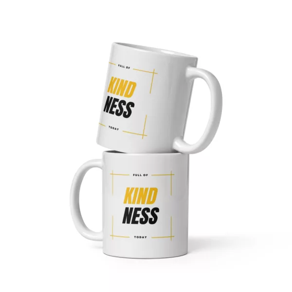 Full of Kindness Today Mug - Image 8