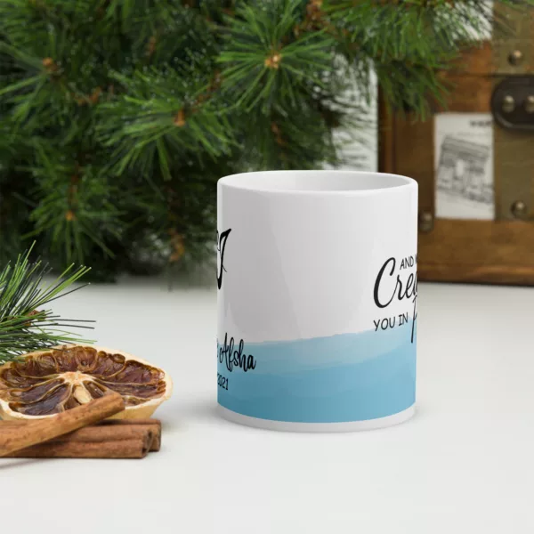Created You In Pairs Blue Mug - Image 12