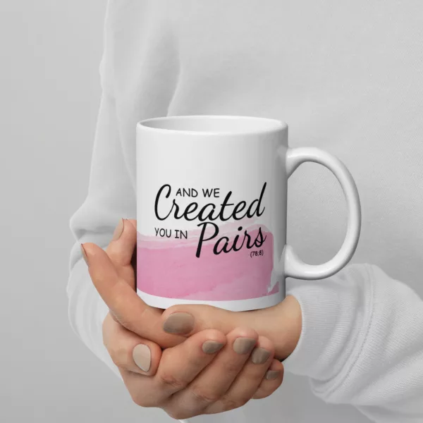 Created You In Pairs Pink Mug - Image 2
