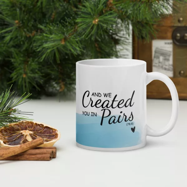 Created You In Pairs Blue Mug - Image 7