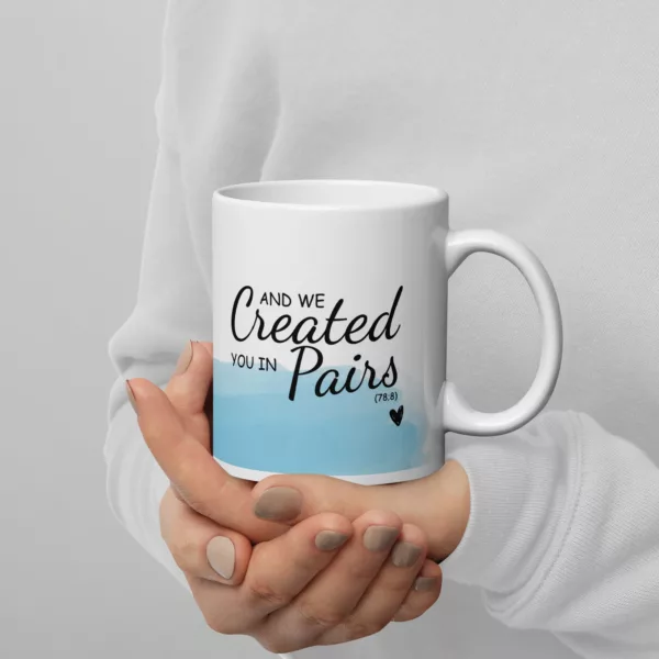 Created You In Pairs Blue Mug - Image 5