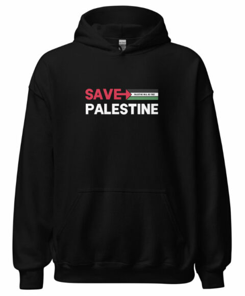 SAVE PALESTINE  Hooded SweatShirt