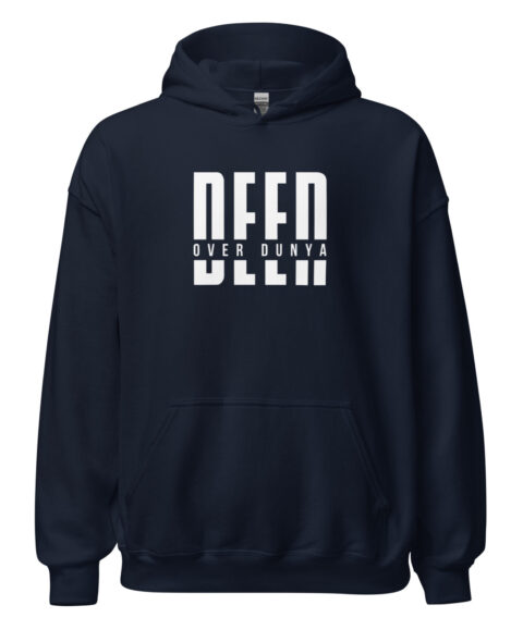 Deen Over Duniya Hooded SweatShirt